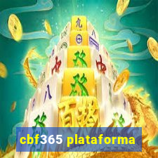 cbf365 plataforma